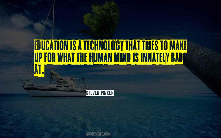 Quotes About Technology Education #131555