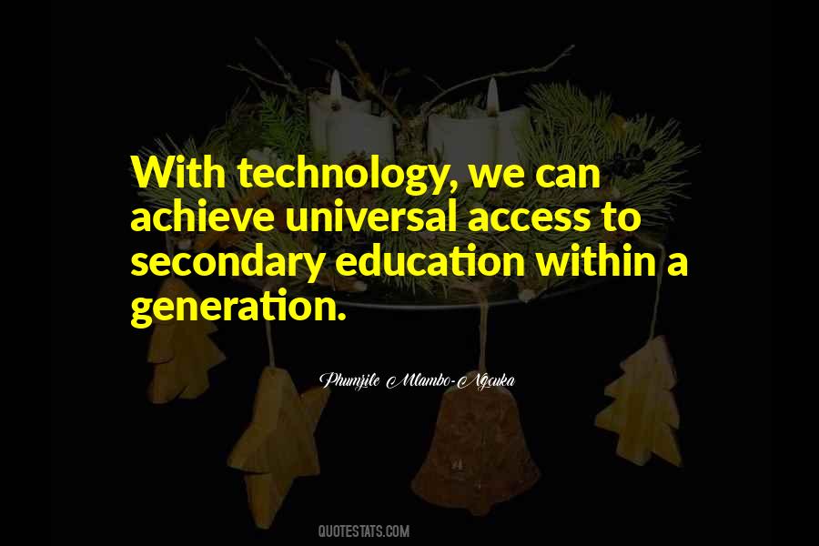 Quotes About Technology Education #1508199