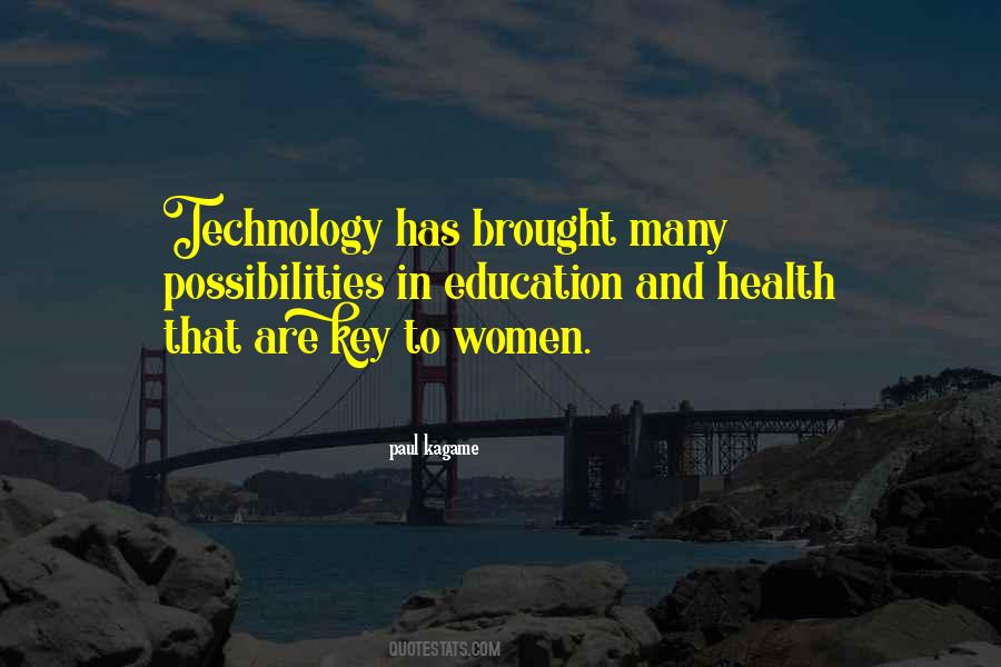 Quotes About Technology Education #1860071