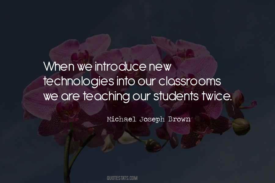 Quotes About Technology Education #86450
