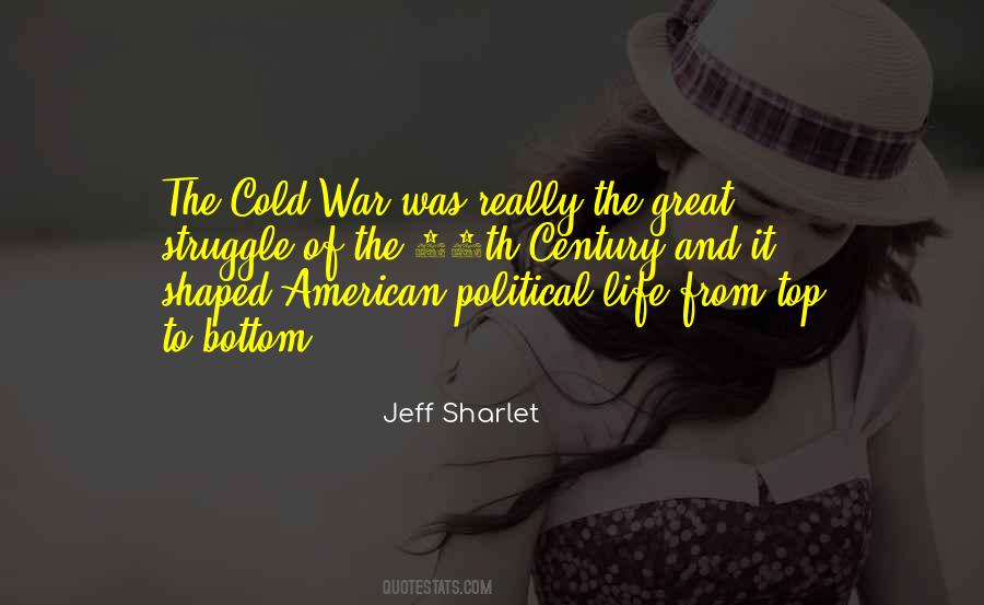 The Cold War Quotes #1010648