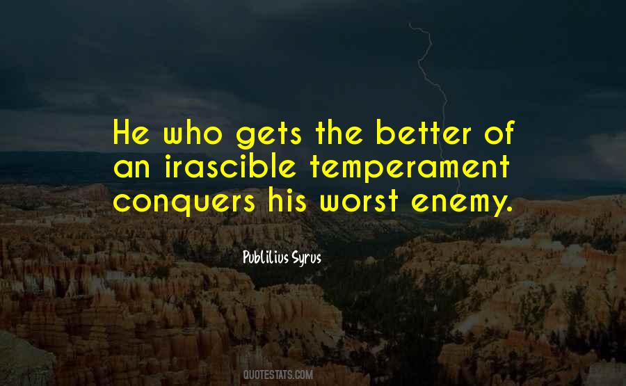 Quotes About Your Worst Enemy Is Yourself #153051