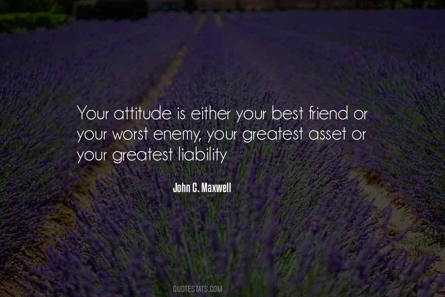 Quotes About Your Worst Enemy Is Yourself #251338