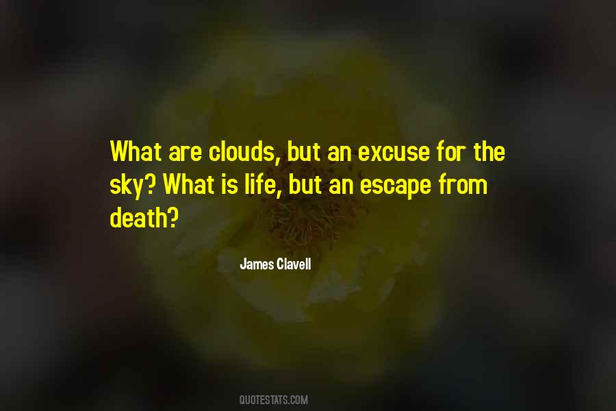 Quotes About Escape From Life #385617