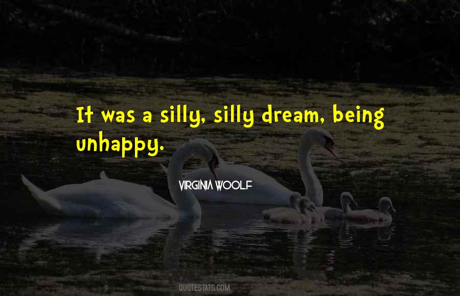 Quotes About Being Silly #658857