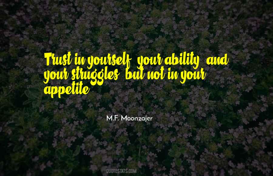 Quotes About Trust In Yourself #1533982