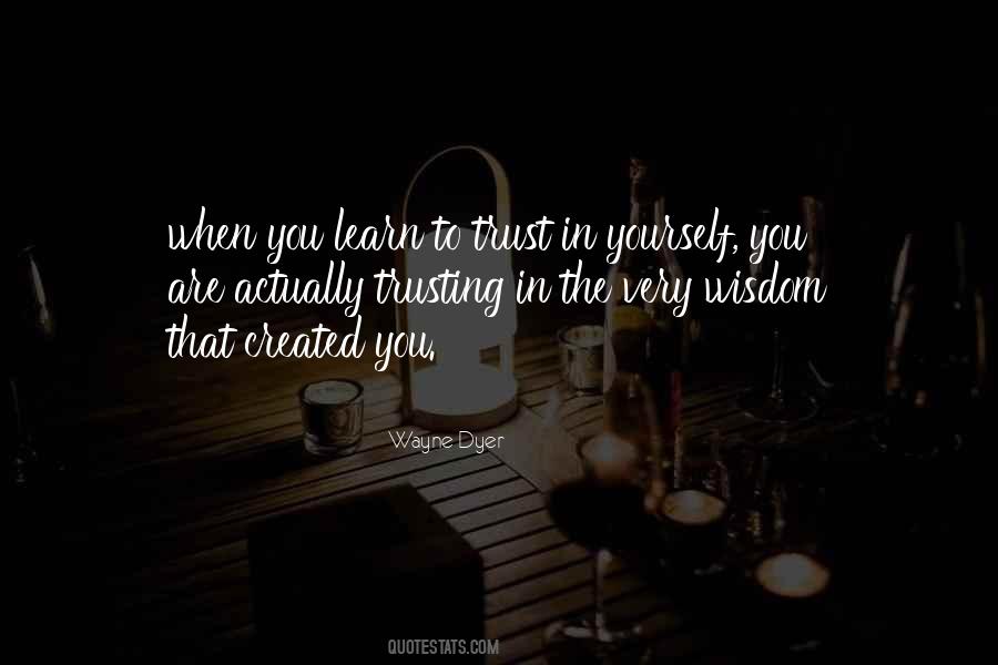 Quotes About Trust In Yourself #267733