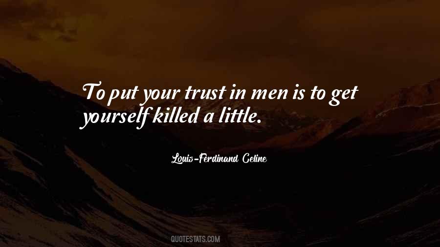 Quotes About Trust In Yourself #382447