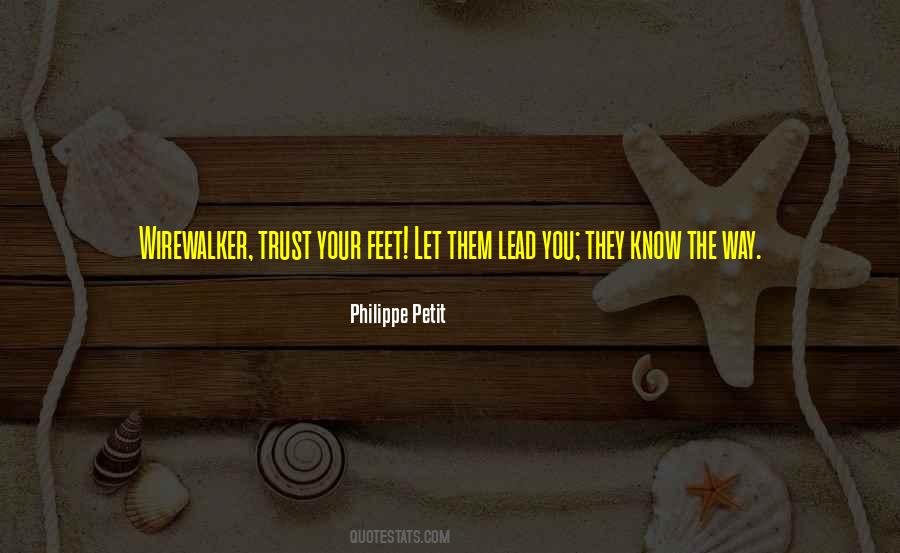 Quotes About Trust In Yourself #38530