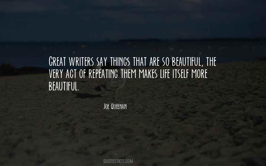 Quotes About Great Writers #1059977