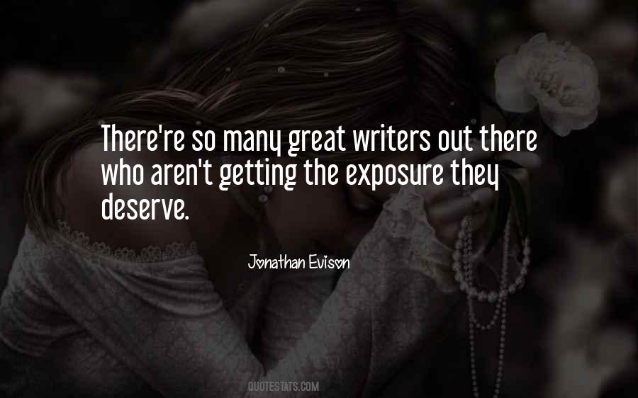 Quotes About Great Writers #1528911