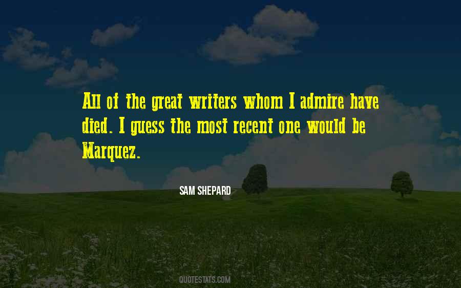 Quotes About Great Writers #1531280