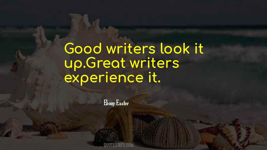 Quotes About Great Writers #214158