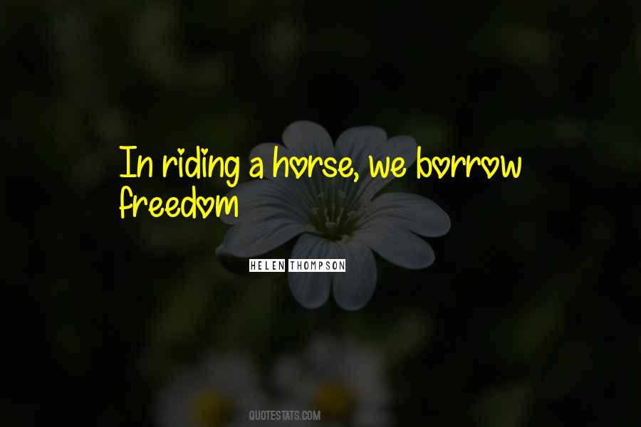 Quotes About Riding Horses #1824878