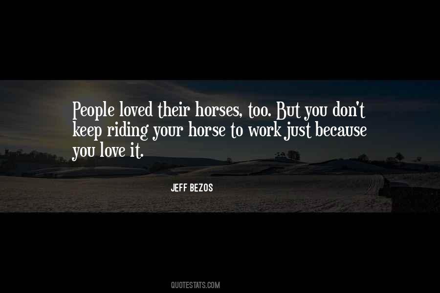 Quotes About Riding Horses #541145