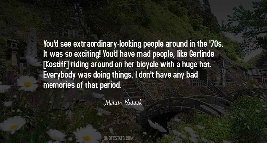 Quotes About Riding A Bicycle #1496767