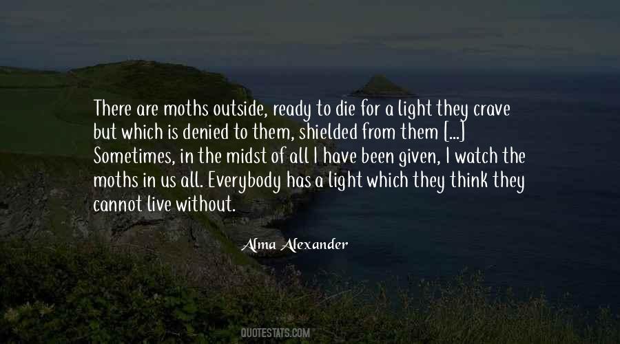 Quotes About Moths #1632398