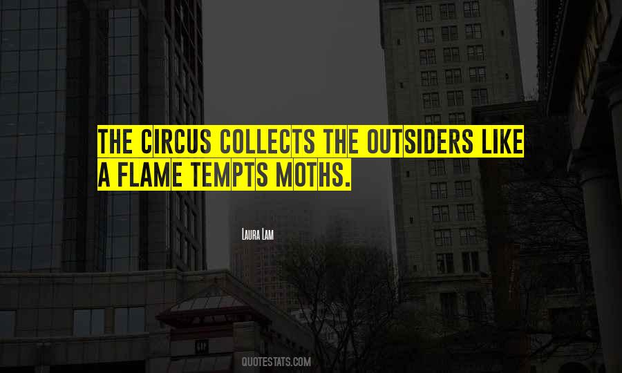 Quotes About Moths #18871