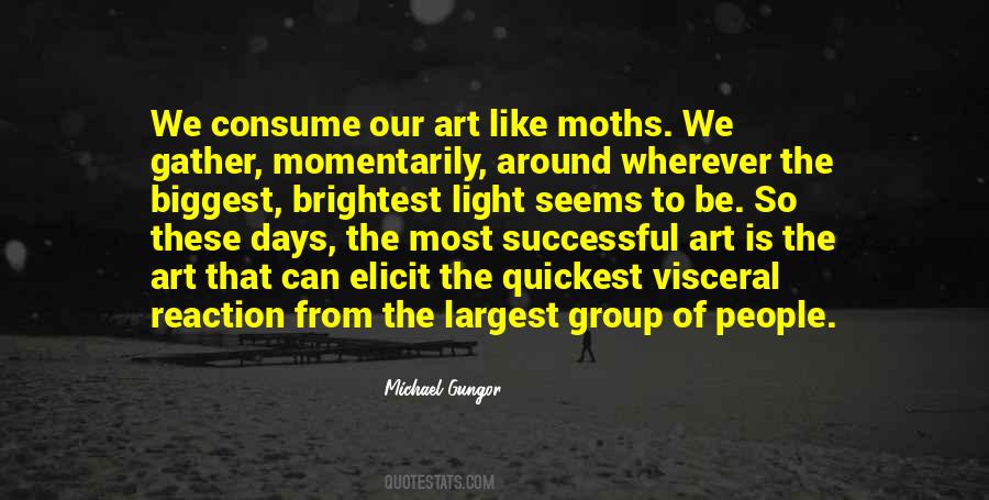 Quotes About Moths #472463