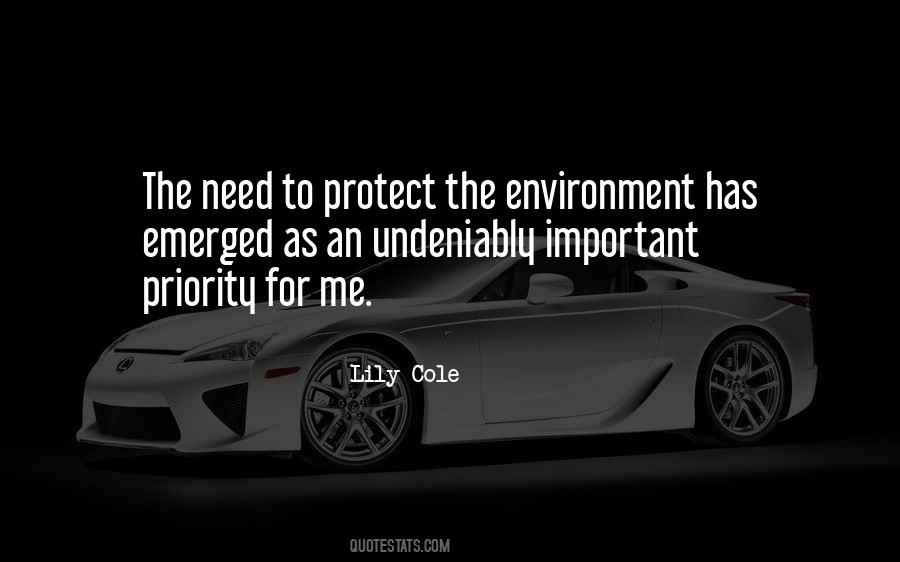 Quotes About The Need To Protect The Environment #1492850