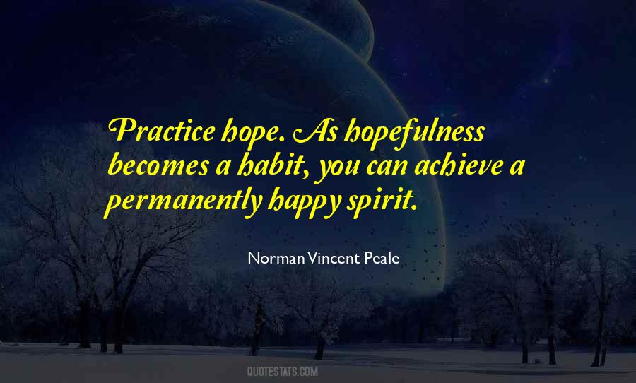Quotes About Hopefulness #1029323