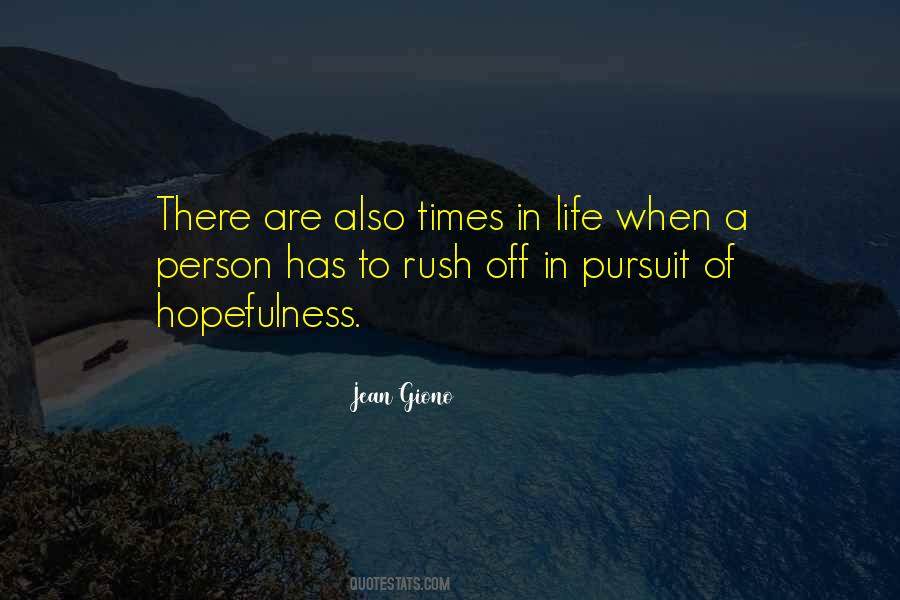 Quotes About Hopefulness #1091041