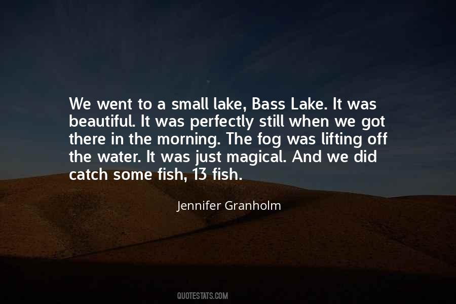 Quotes About Lake Water #1489291