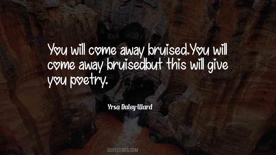 Quotes About Bruised #1071782