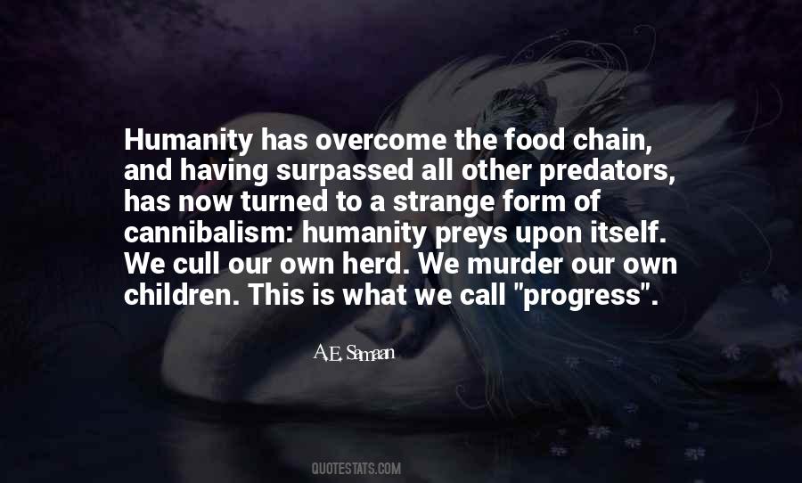 We Humanity Quotes #125108
