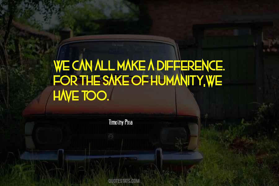 We Humanity Quotes #125313