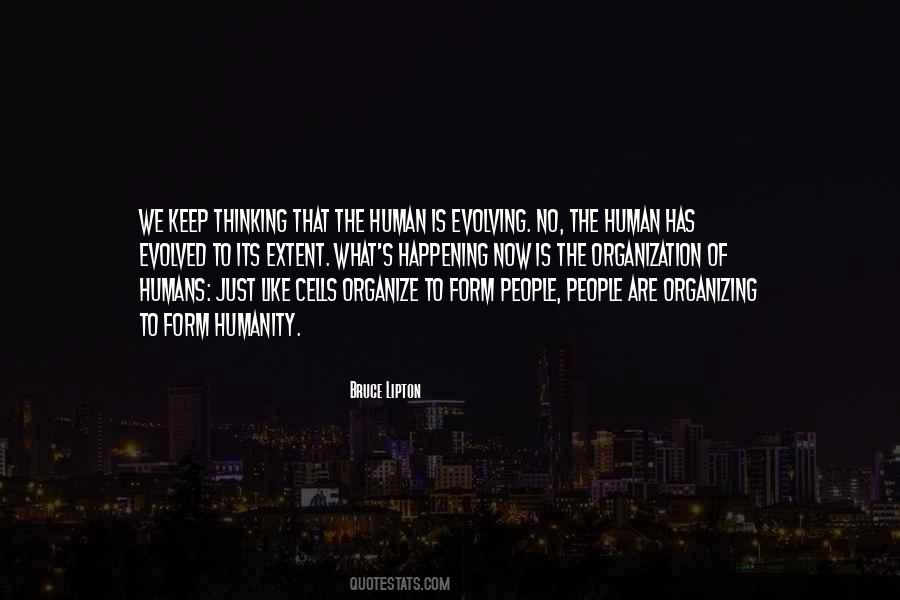 We Humanity Quotes #49814
