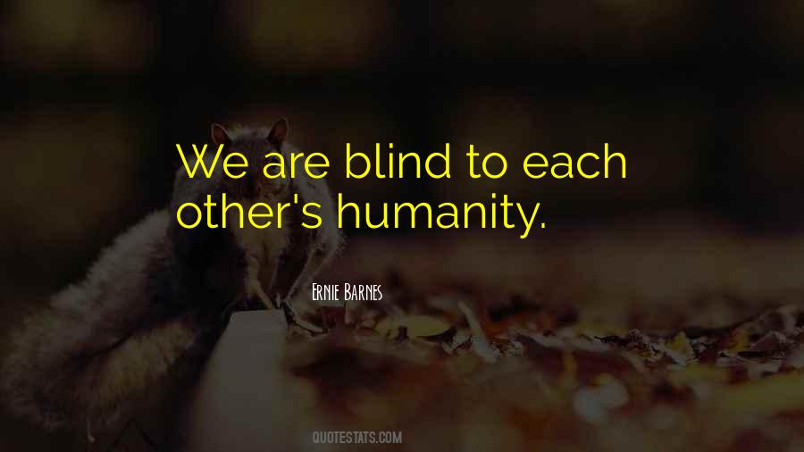 We Humanity Quotes #69119