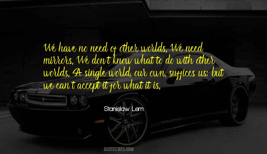 We Humanity Quotes #78887