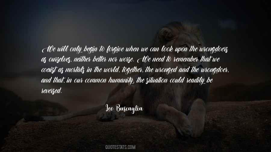 We Humanity Quotes #8558