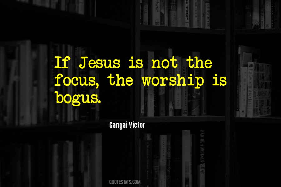 Quotes About Leading Worship #184493