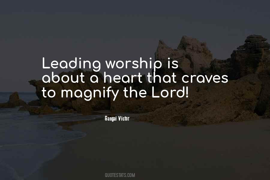Quotes About Leading Worship #975170