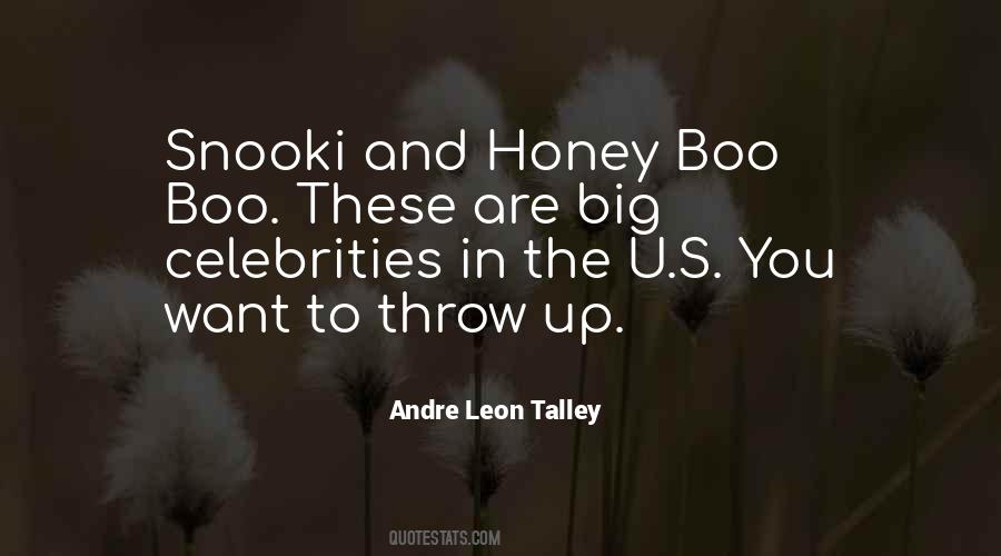 Quotes About Honey Boo Boo #1860869