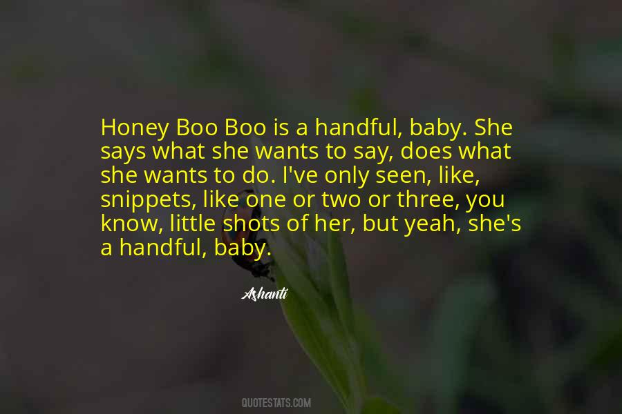 Quotes About Honey Boo Boo #852882