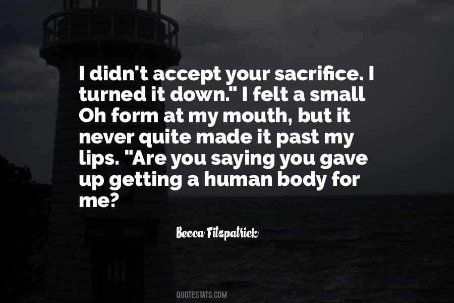 Quotes About Sacrifice #1764438