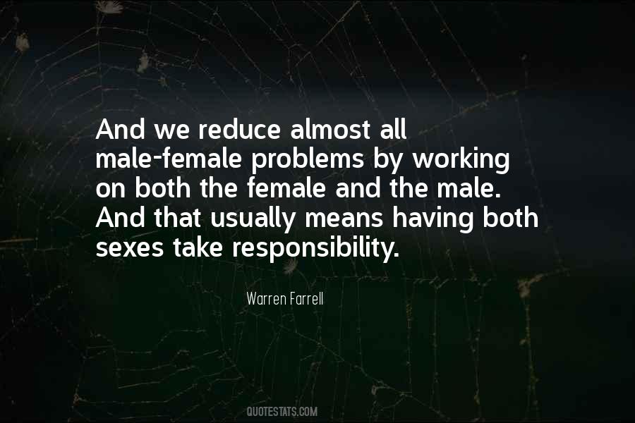 Quotes About Take Responsibility #1037501