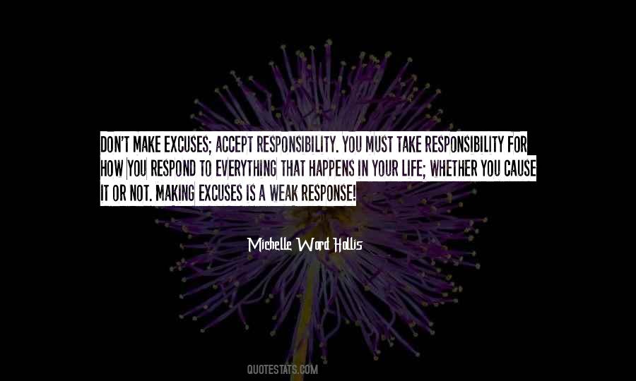 Quotes About Take Responsibility #1037601