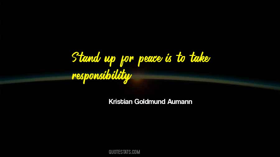 Quotes About Take Responsibility #1089576