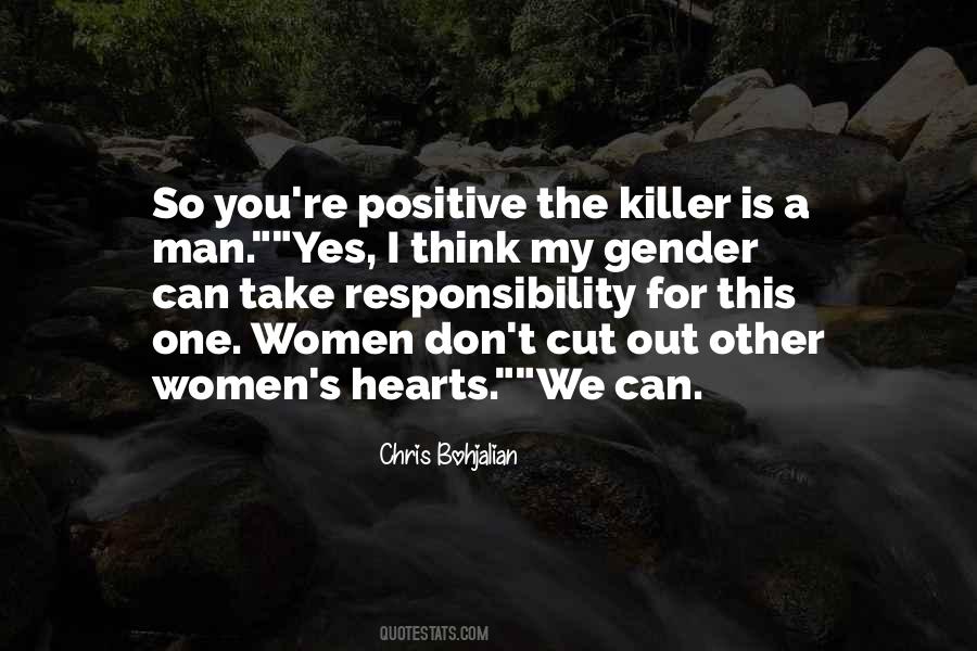 Quotes About Take Responsibility #1143983