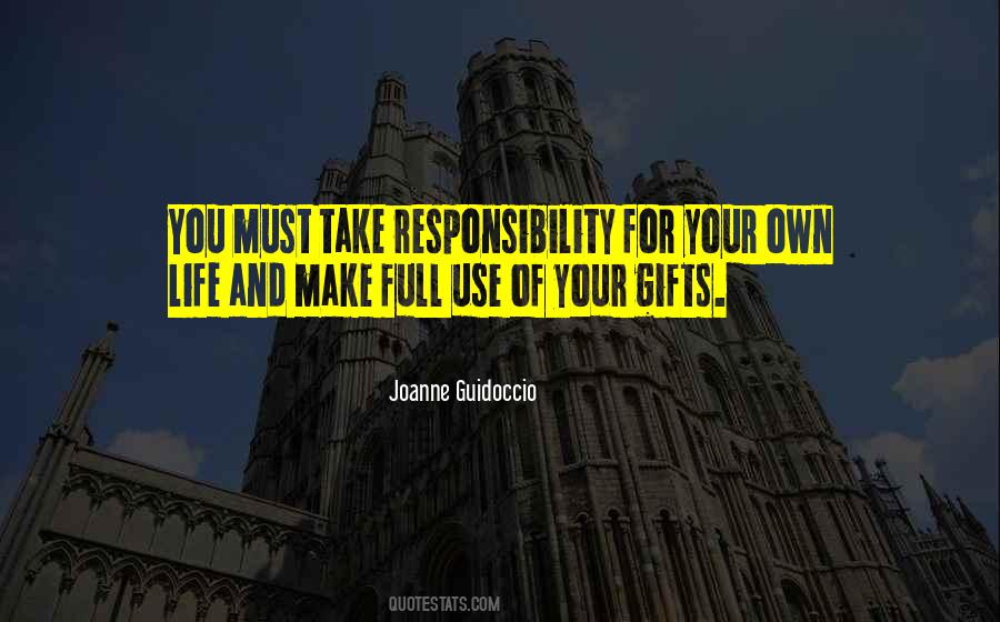 Quotes About Take Responsibility #1196986