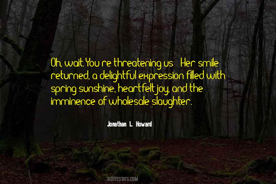 Smile With Joy Quotes #301317