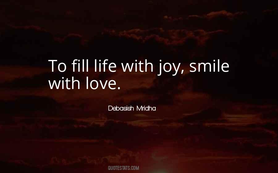 Smile With Joy Quotes #502156