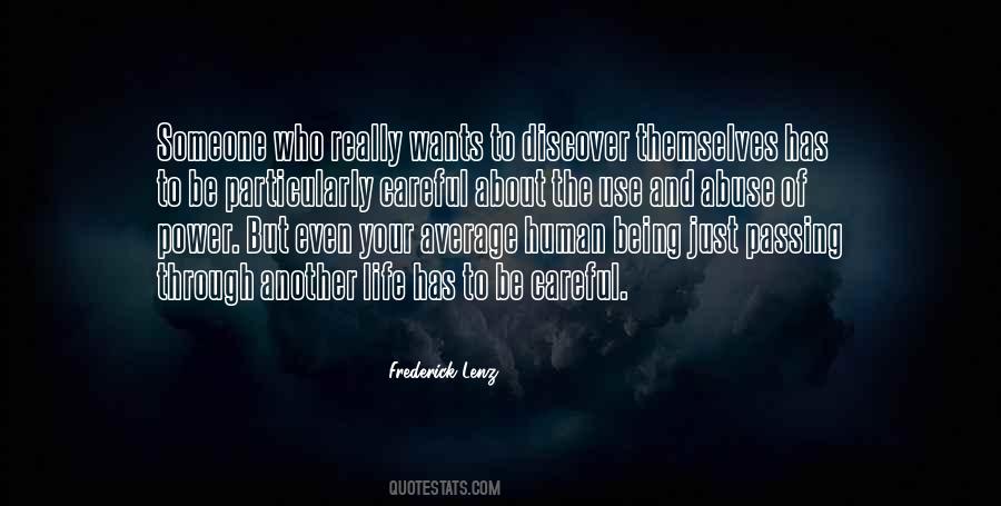 Another Human Life Quotes #366472