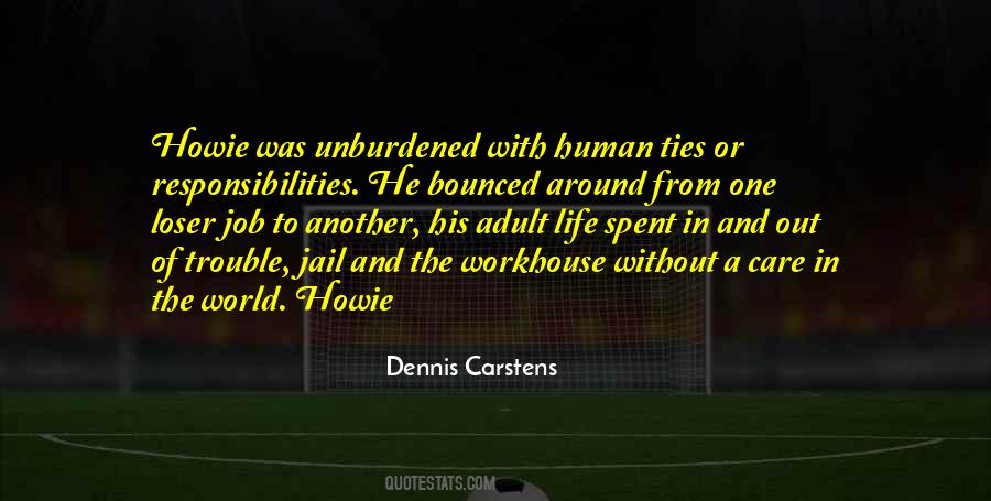 Another Human Life Quotes #568073