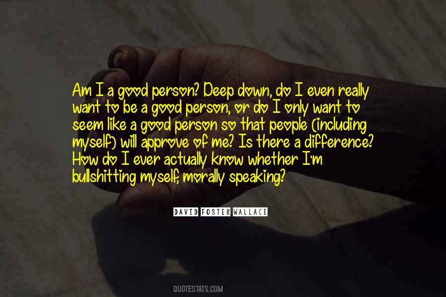 Quotes About Deep End #4449