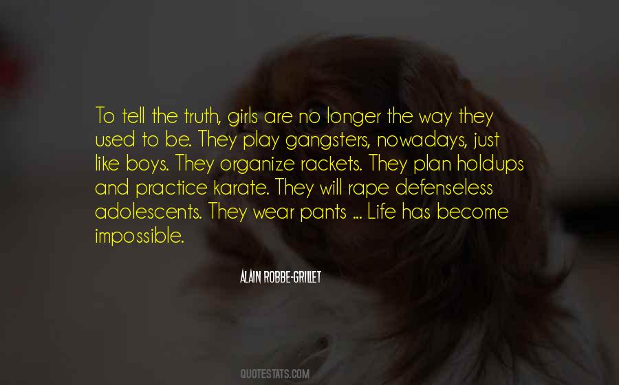 Girls Will Be Quotes #1361339